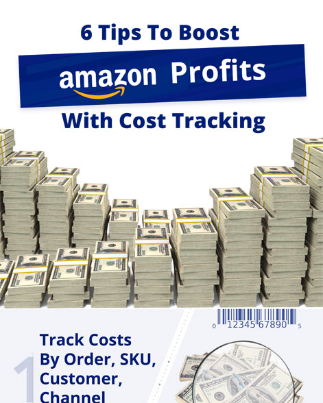 6 Tips To Boost Amazon Profits With Cost Tracking